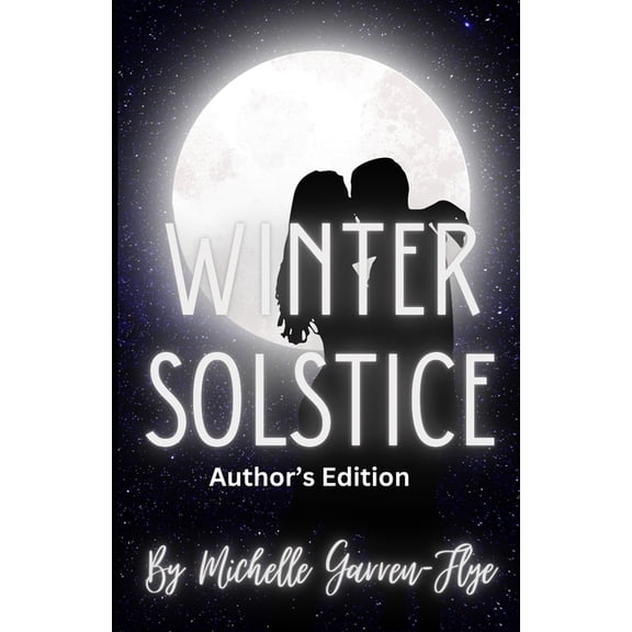 Winter Solstice: Author's Edition, (Paperback)