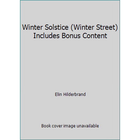 Winter Solstice (Winter Street) Includes Bonus Content, Elin Hilderbrand