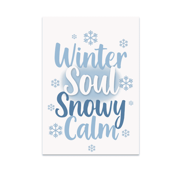 Winter Soul Snowy Calm Wall Art - Home Decor Enthusiast - 13x19 Poster Print