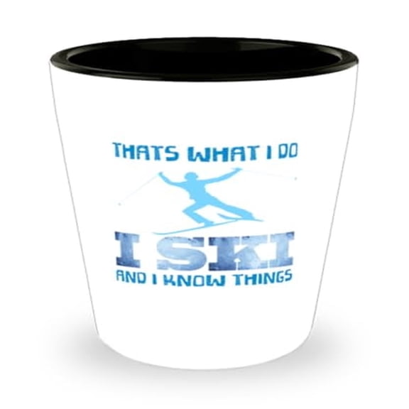 Winter Sports Shot Glass with I Ski And Things Quote, Unique Skiing Gift, Mini Glassware, 1.5oz Liquor Cup for Enthusiasts