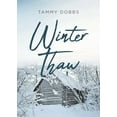 thumbnail image 1 of Winter Thaw, (Paperback), 1 of 1