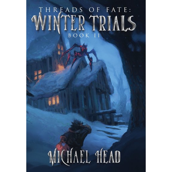 Winter Trials: A Xianxia Cultivation Series, (Hardcover)