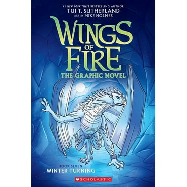 Winter Turning: a Graphic Novel (Wings of Fire Graphic Novel #7) (Paperback)