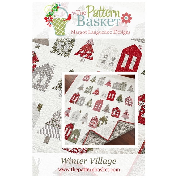Winter Village Quilt Pattern by The Pattern Basket