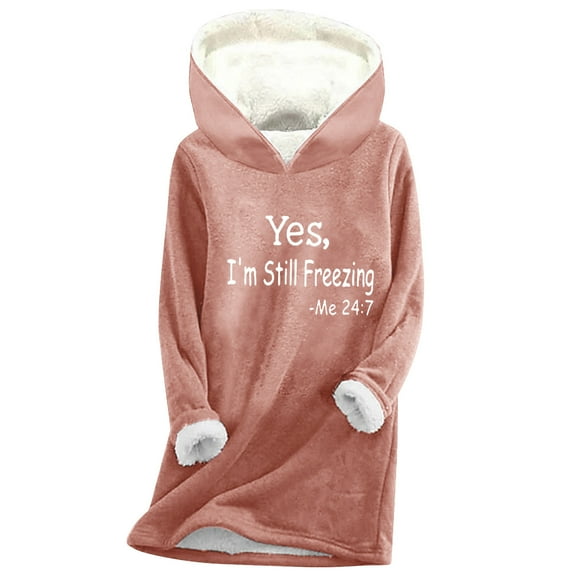 Winter Warm Tunic Tops for Women Hoody, Sherpa Fleece Lined Hoodie Funny Pullover Sweaters, Yes I'm Still Freezing (X-Large, Pink)