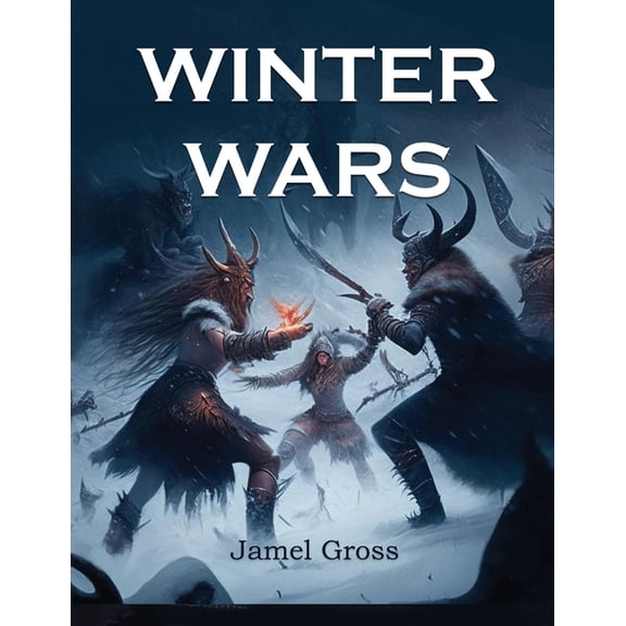 Winter Wars, (Paperback)