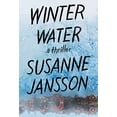 thumbnail image 1 of Pre-Owned Winter Water (Mass Market Paperback) 1538729253 9781538729250, 1 of 1