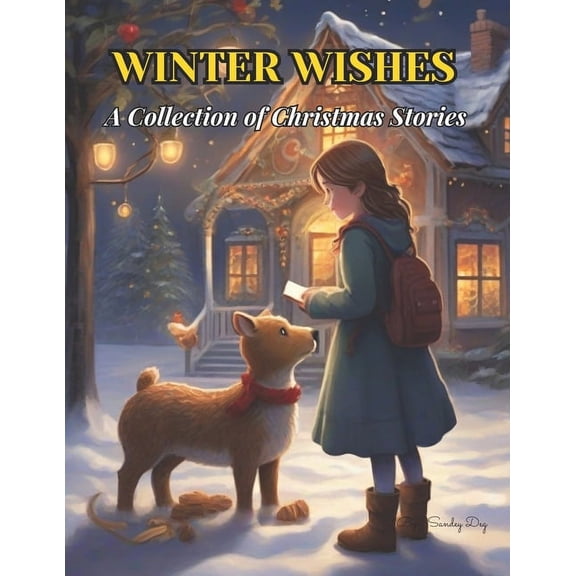 Winter Wishes: A Collection of Christmas Stories: vintage children's christmas story books, (Paperback)