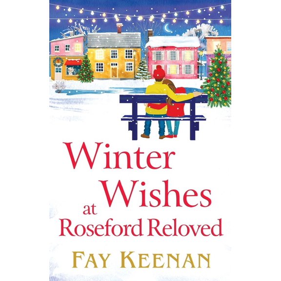 Winter Wishes at Roseford Reloved, (Paperback)