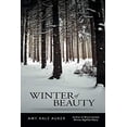 thumbnail image 1 of Pre-Owned Winter of Beauty (Paperback) 098512749X 9780985127497, 1 of 1