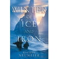 thumbnail image 1 of Pre-Owned Winter of Ice and Iron (Paperback) 1481448986 9781481448987, 1 of 1