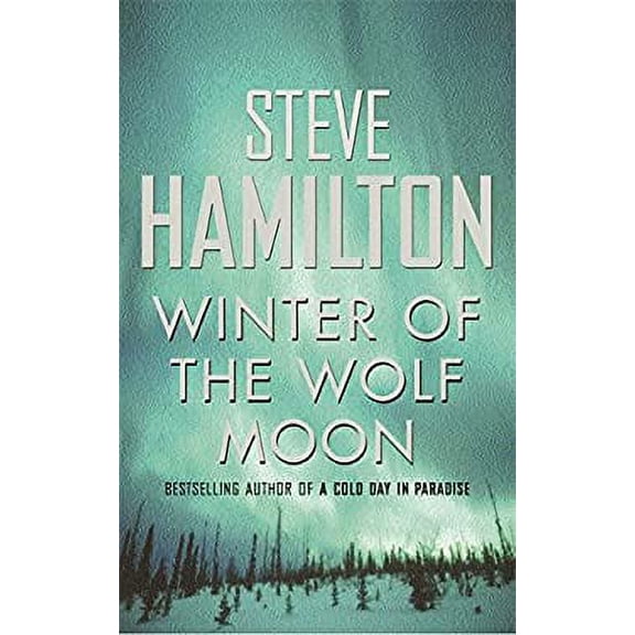 Pre-Owned Winter Of The Wolf Moon (Paperback) 0752844814 9780752844817