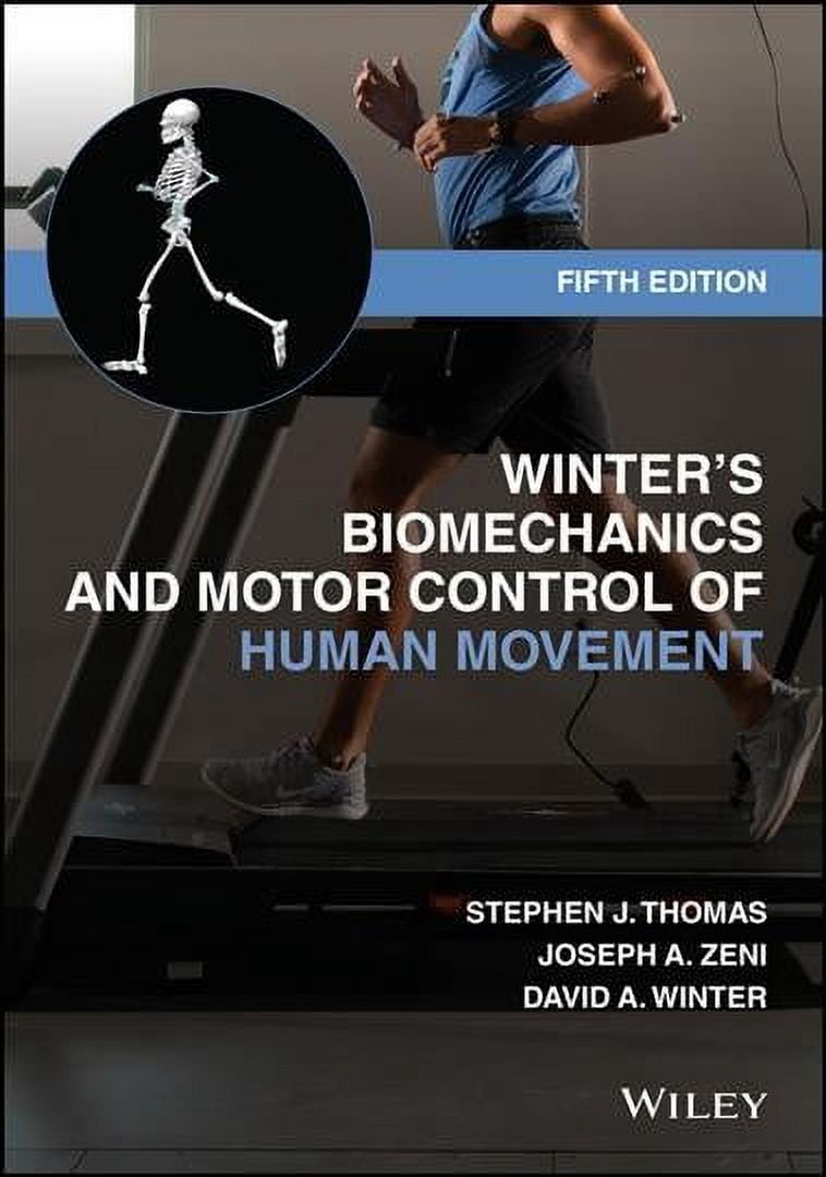 Winter's Biomechanics and Motor Control of Human Movement - Walmart.com