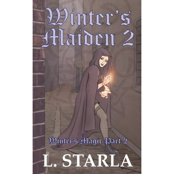 Winter's Magic: Winter's Maiden 2 (Paperback)