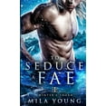 thumbnail image 1 of Winter's Thorn To Seduce A Fae: Paranormal Romance, Book 1, (Paperback), 1 of 1