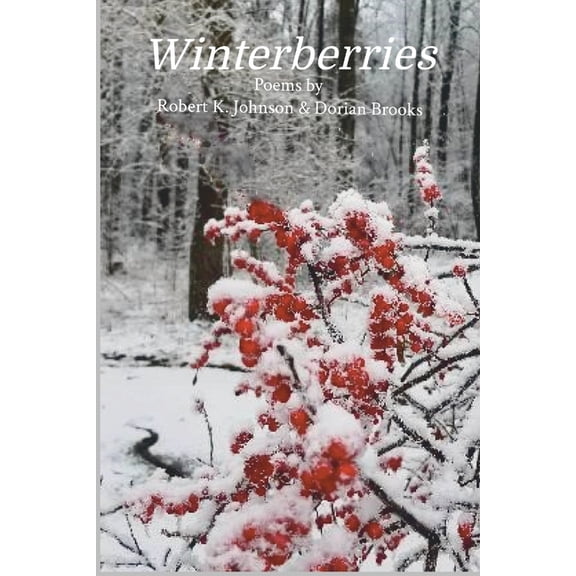 Winterberries, (Paperback)