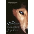 thumbnail image 1 of Pre-Owned Winterdance: The Fine Madness of Alaskan Dog-Racing (Paperback) 0575400080 9780575400085, 1 of 1