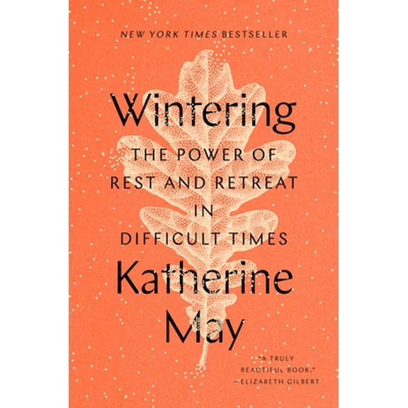 Pre-Owned Wintering: The Power of Rest and Retreat in Difficult Times Paperback