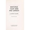 thumbnail image 1 of Pre-Owned Winterize Your Yard and Garden (Hardcover) 0397011784 9780397011780, 1 of 1