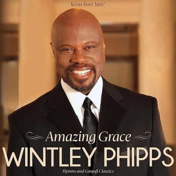 Wintley Phipps - Amazing Grace: Hymns And Gospel Classics - Music & Performance - CD