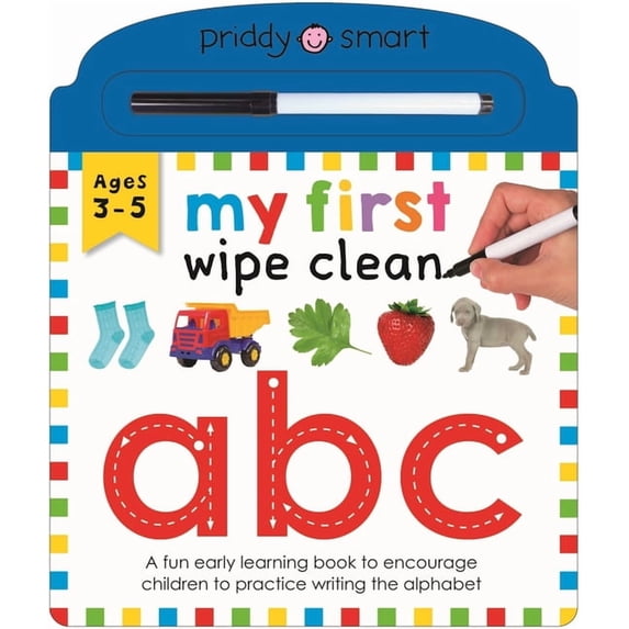 My First Wipe Clean ABC (My First Wipe Clean): A Fun Early-Learning Book for Kids to Practice Their Pen Control Skills, (Board Book)