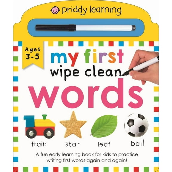 Wipe Clean My First Wipe Clean Words (Priddy Smart): A Fun Early Learning Book, Book 1, (Board Book)