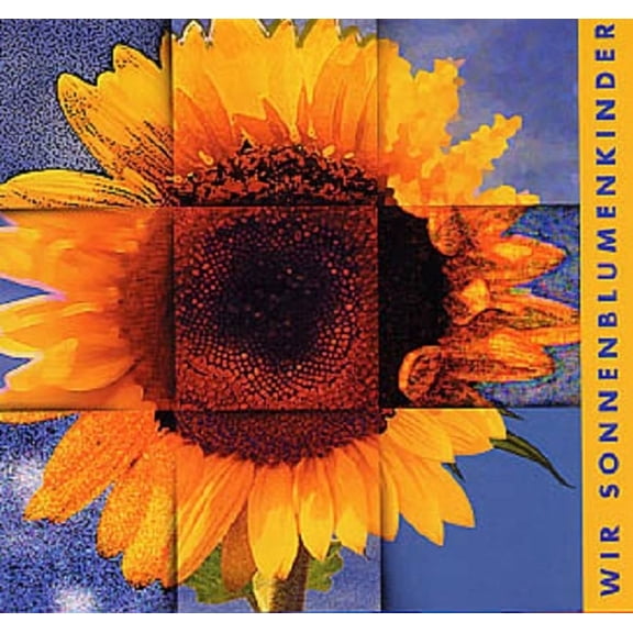 Wir Sonnenblumenkinder (Audiobook)