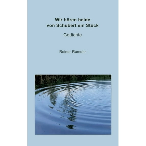 Wir hören beide von Schubert ein Stück (Paperback)