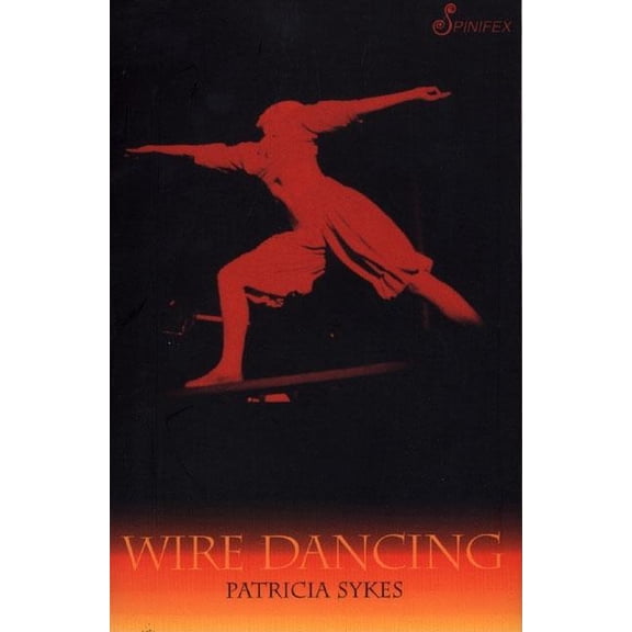 Wire Dancing (Paperback)