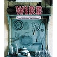 thumbnail image 1 of Pre-Owned Wire (Everyday Things) (Hardcover) 1558597921 9781558597921, 1 of 1
