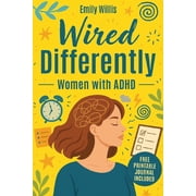Wired Differently The Breakthrough Plan to Quiet the Chaos, Build Unshakable Confidence, Escape the Overthinking Spiral, Paperback