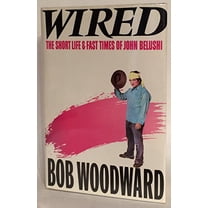 Pre-Owned Wired: The Short Life and Fast Times of John Belushi (Hardcover) 0671473204 9780671473204
