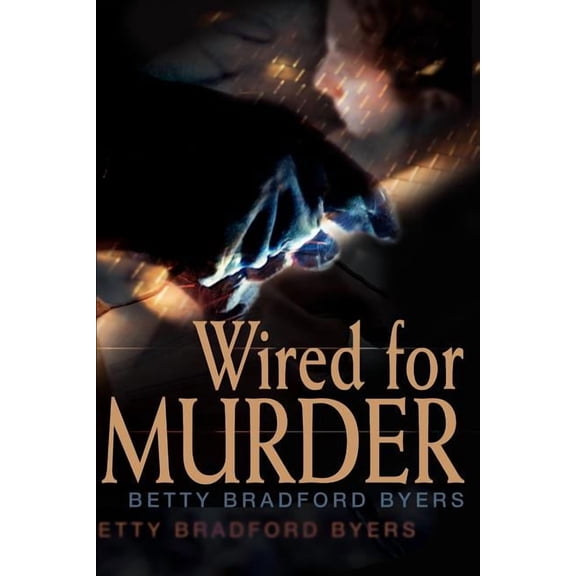 Wired for Murder, (Paperback)