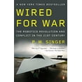 thumbnail image 1 of Pre-Owned Wired for War: The Robotics Revolution and Conflict in the 21st Century, 1 of 1