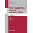 thumbnail image 1 of Wireless Algorithms, Systems, and Applications: 16th International Conference, Wasa 2021, Nanjing, China, June 25-27, 20, (Paperback), 1 of 1
