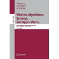thumbnail image 1 of Wireless Algorithms, Systems, and Applications: 4th International Conference, Wasa 2009, Boston, Ma, Usa, August 16-18, , (Paperback), 1 of 1