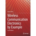 thumbnail image 1 of Wireless Communication Electronics by Example, (Paperback), 1 of 1