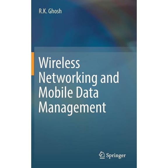 Wireless Networking and Mobile Data Management, (Hardcover)