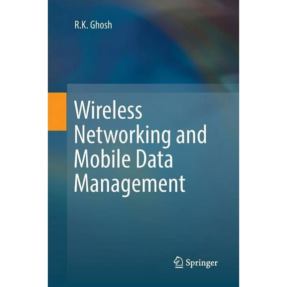Wireless Networking and Mobile Data Management, (Paperback)