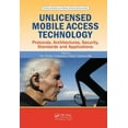 thumbnail image 1 of Wireless Networks and Mobile Communicati Unlicensed Mobile Access Technology: Protocols, Architectures, Security, Standards and Applications, (Hardcover), 1 of 1