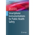 thumbnail image 1 of Wireless Networks Smartphone Instrumentations for Public Health Safety, (Hardcover), 1 of 1