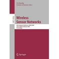 thumbnail image 1 of Wireless Sensor Networks: 6th European Conference, Ewsn 2009 Cork, Ireland, February 11-13, 2009, Proceedings, (Paperback), 1 of 1