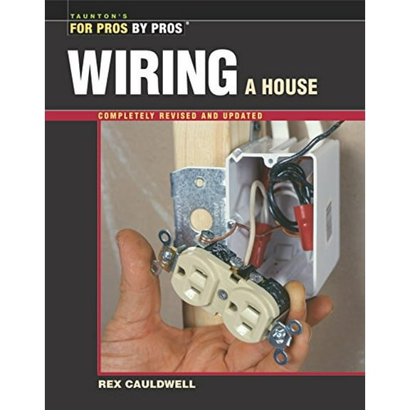 Pre-Owned Wiring a House (Paperback) 1561585270 9781561585274