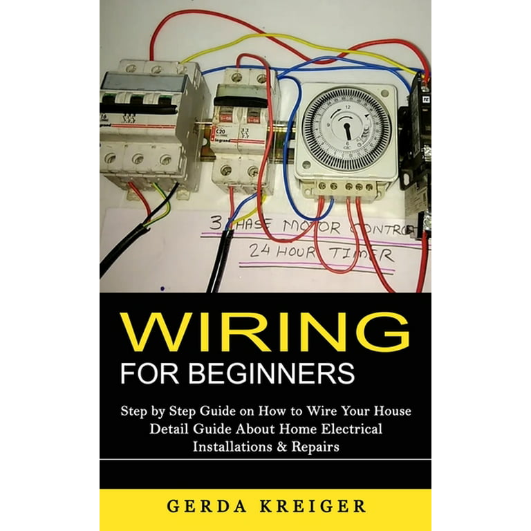 The Complete Guide To Home Wiring; Including Information on Home