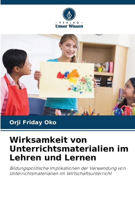 Wirksamkeit von Unterrichtsmaterialien im Lehren und Lernen, (Paperback)