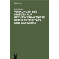 thumbnail image 1 of Wirkungen Des Krieges Auf Rechtsverhältnisse Der Elektrizitäts- Und Gaswerke, (Hardcover), 1 of 1