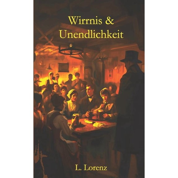 Wirrnis & Unendlichkeit, (Paperback)