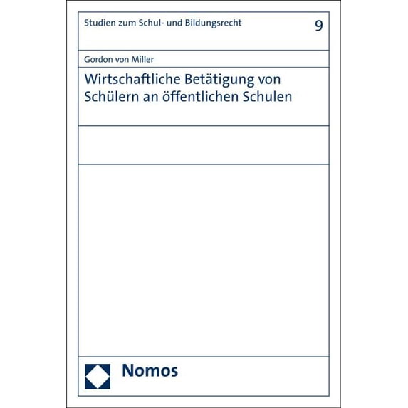 Wirtschaftliche Betatigung Von Schulern an Offentlichen Schulen, (Paperback)