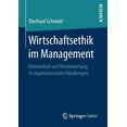 thumbnail image 1 of Wirtschaftsethik Im Management: RationalitÃ¤t Und Verantwortung in Organisationalen Handlungen, (Paperback), 1 of 1