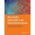 thumbnail image 1 of Wirtschaftsinformatik in Der Unternehmenspraxis: Interviews Der Fachzeitschrift Wirtschaftsinformatik Und Management (Wu, (Paperback), 1 of 1